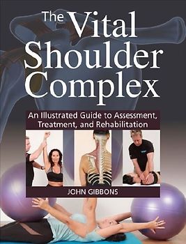 The Vital Shoulder Complex