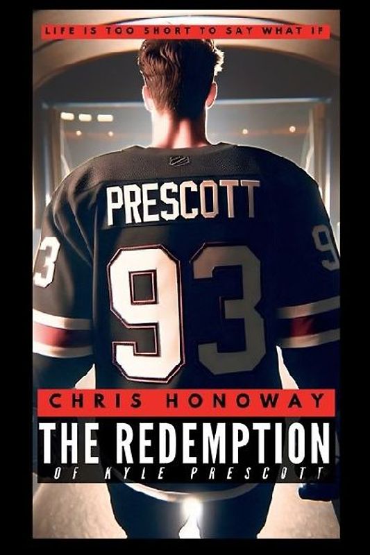 The Redemption of Kyle Prescott