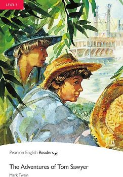 The Adventures of Tom Sawyer - Leichte Englisch-Lektüre (A1)