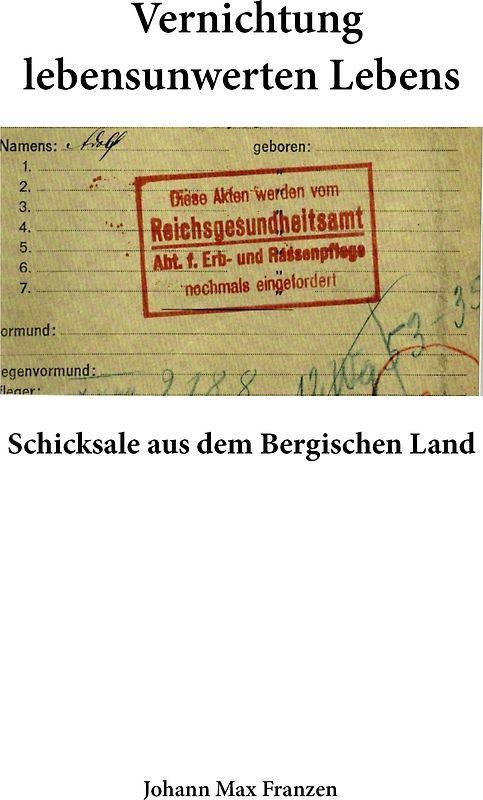 Vernichtung lebensunwerten Lebens