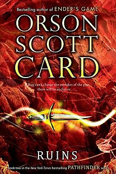 Ruins (Pathfinder Trilogy, Band 2)