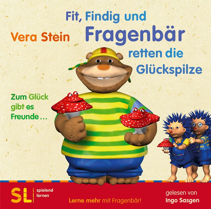 Fit, Findig und Fragenbär retten die Glückspilze