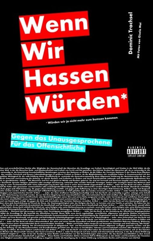 Wenn wir hassen würden.