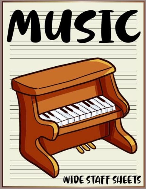 Music Staff: Song Writer Journal for Music Songwriting And Practicing, 6 Wide Staves Per Page - Organ Cover