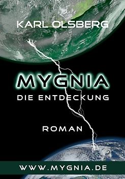 Mygnia - Die Entdeckung