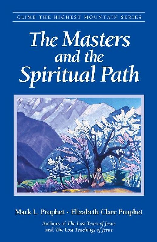 The Masters and the Spiritual Path