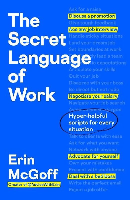 The Secret Language of Work