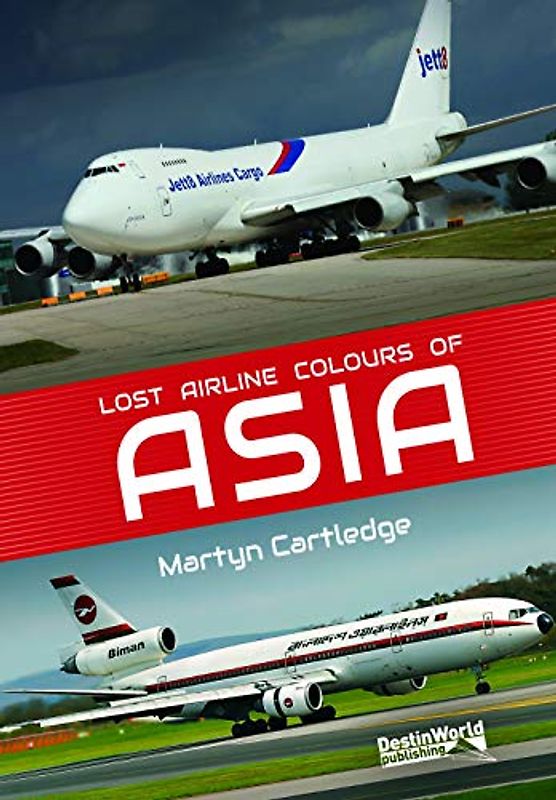 Lost Airline Colours of Asia