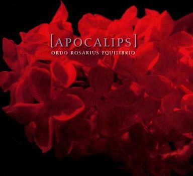 Ordo Rosarius Equilibrio - Apocalips