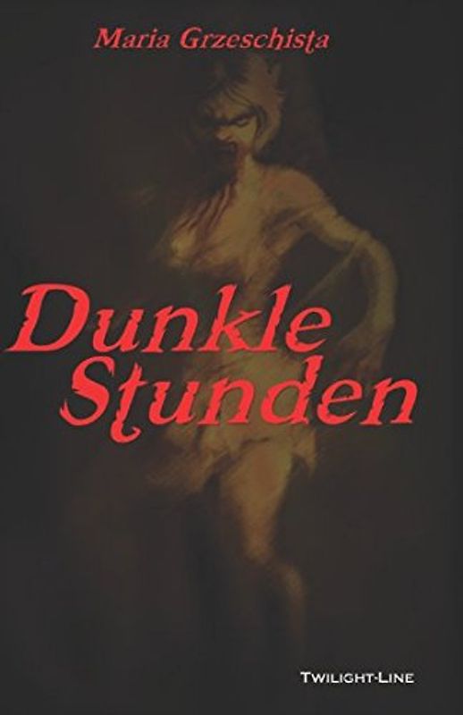 Dunkle Stunden (Dunkle Seiten)