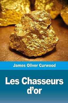 Les Chasseurs d'or