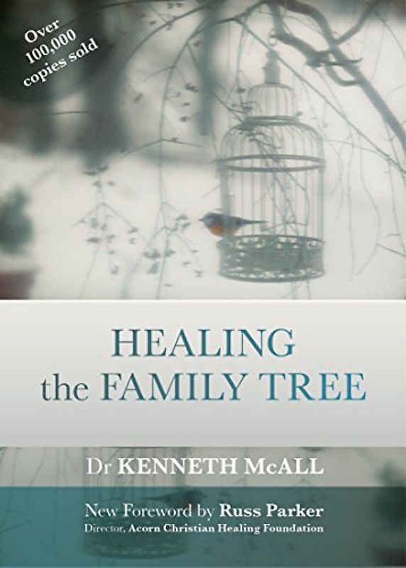 Healing the Family Tree: Spck Classics Edition