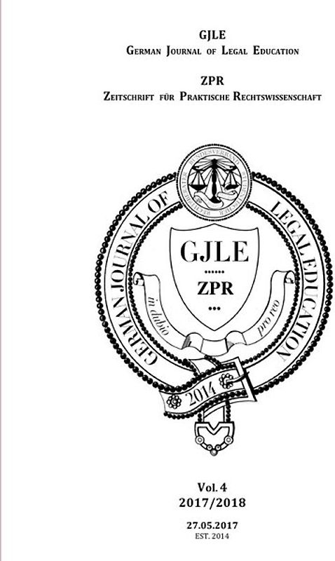 German Journal of Legal Education - 2017 / 2018 - Vol. 4