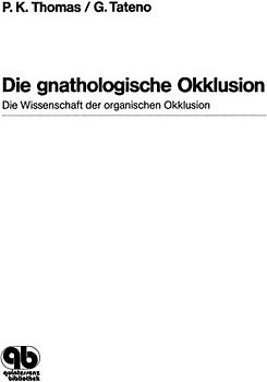 Die gnathologische Okklusion