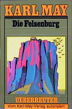 Taschenbücher / Die Felsenburg