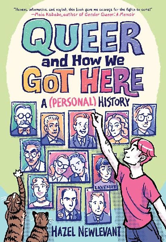 Queer and How We Got Here