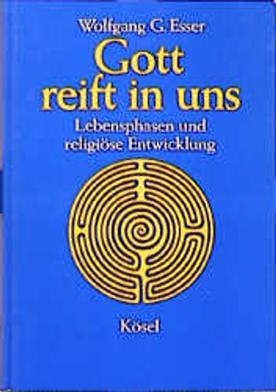 Gott reift in uns