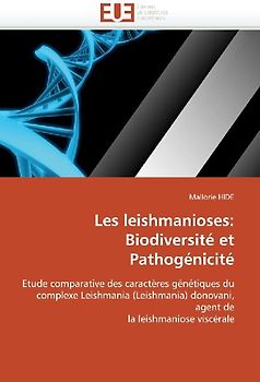 Les leishmanioses: Biodiversité et Pathogénicité