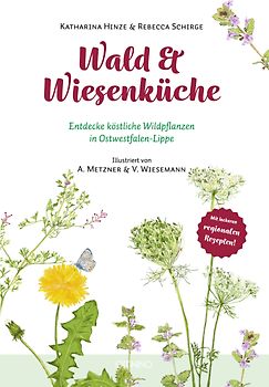 Wald & Wiesenküche
