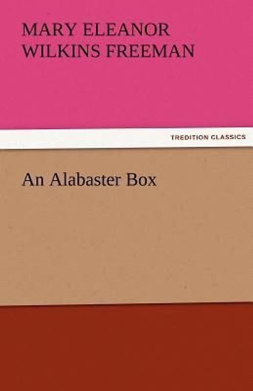 An Alabaster Box