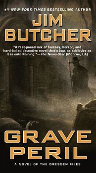 Grave Peril: Book three of The Dresden Files - Jim Butcher
