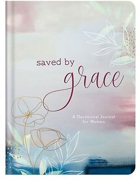 Saved by Grace: A Devotional Journal for Women