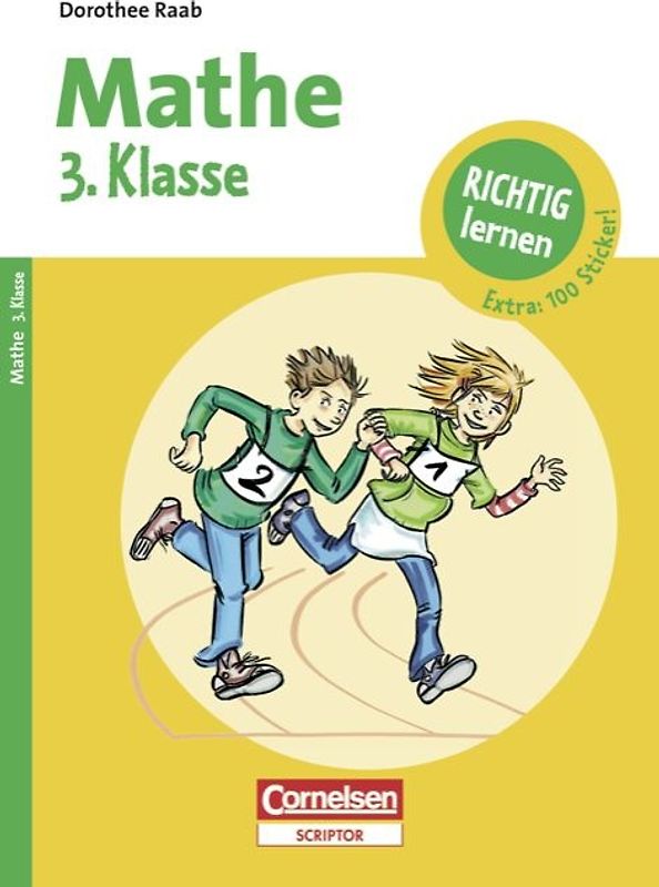 Dorothee Raab - Richtig lernen / 3. Schuljahr - Mathe