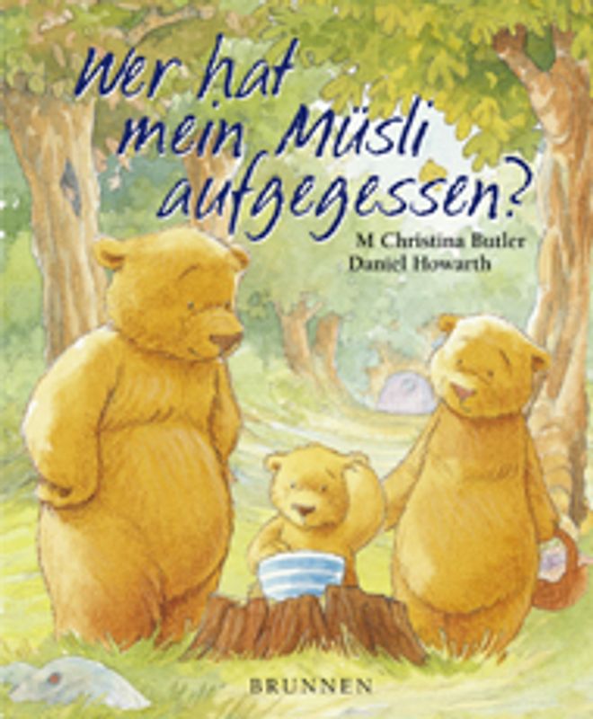 Wer hat mein Müsli aufgegessen?