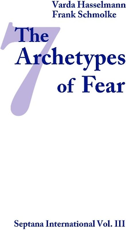 The Seven Archetypes of Fear