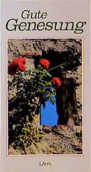 Gute Genesung
