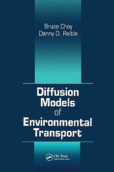 Diffusion Models of Environmental Transport