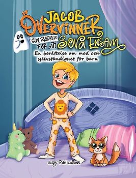 Jacob övervinner sin rädsla för att sova ensam