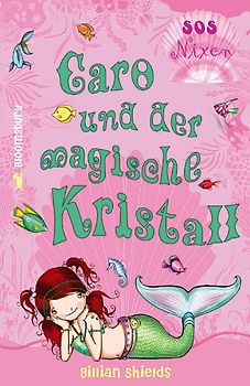 Caro und der magische Kristall