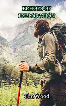 Echoes of Exploration