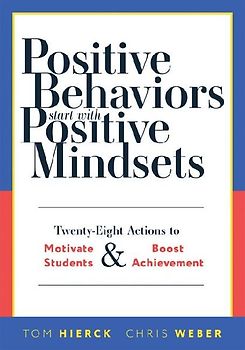 Positive Behaviors Start with Positive Mindsets