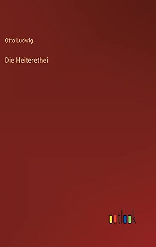 Die Heiterethei