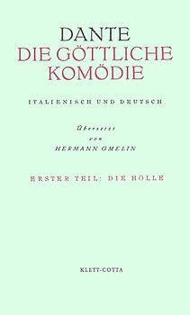 Die Göttliche Komödie. Italienisch und Deutsch / Inferno - Die Hölle