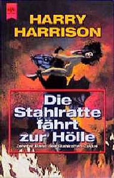Die Stahlratte fährt zur Hölle. Roman