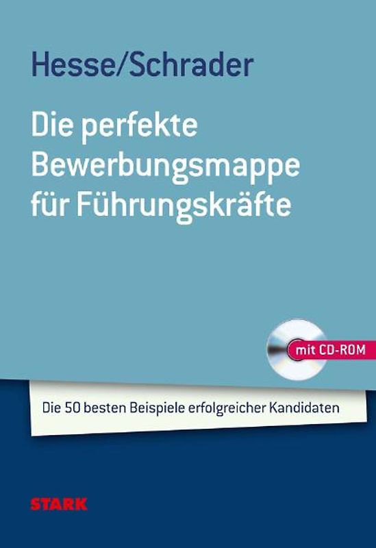 STARK Hesse/Schrader: Die perfekte Bewerbungsmappe für Führungskräfte