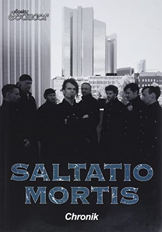 Saltatio Mortis Chronik / Buch von Sonic Seducer im Hardcover auf 499 Exemplare limitiert + handnummeriert + Sticker
