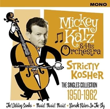 Katz,Mickey & Orchestra - Strictly Kosher [2 CDs]