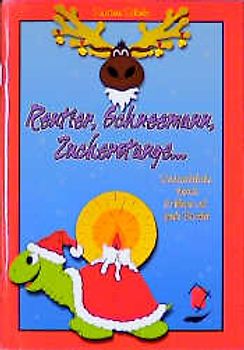 Rentier, Schneemann, Zuckerstange...