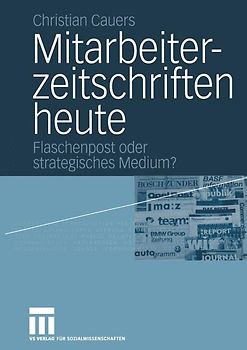 Mitarbeiterzeitschriften heute