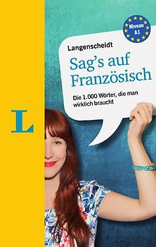 Langenscheidt Sag’s auf Französisch