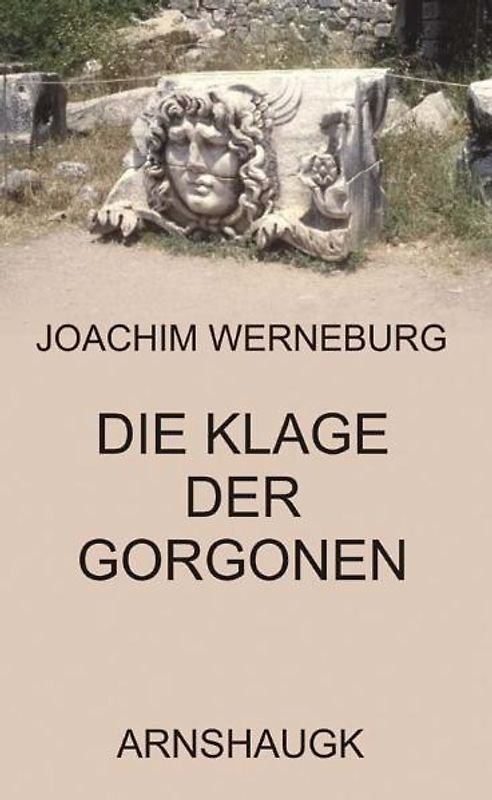 Die Klage der Gorgonen