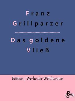 Das goldene Vließ