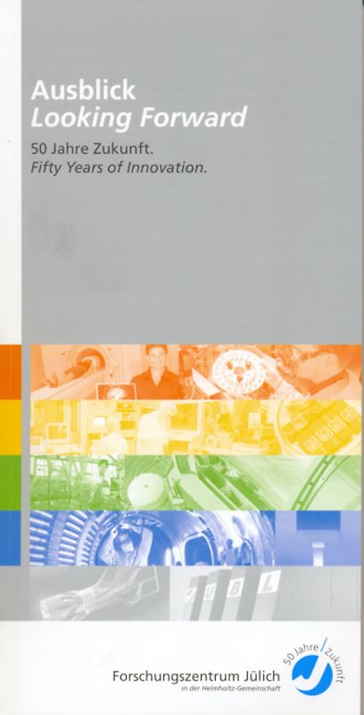 Rückblick - Looking Back /Ausblick - Looking Forward