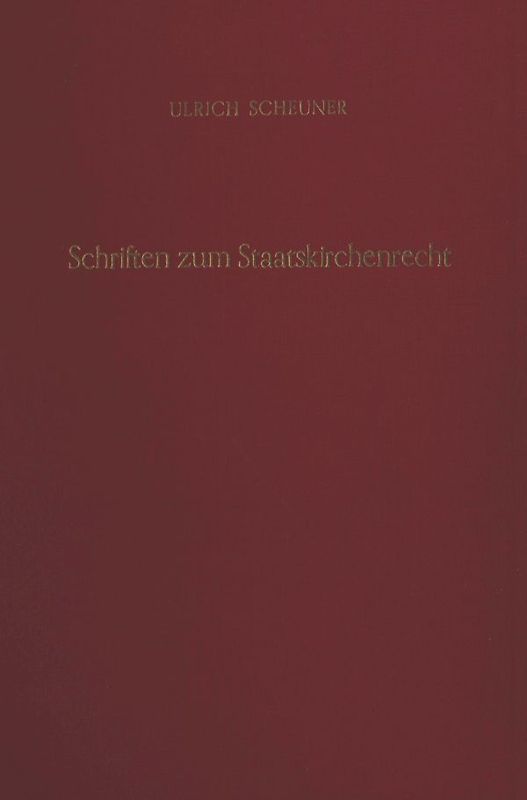 Schriften zum Staatskirchenrecht.