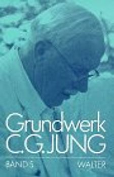 Grundwerk / Traumsymbole des Individuationsprozesses