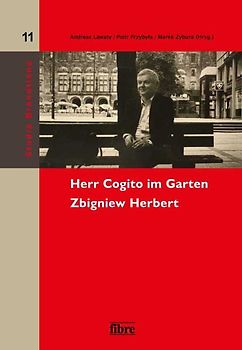 Herr Cogito im Garten. Zbigniew Herbert